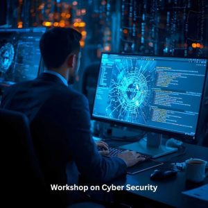Workshop on Cyber Security